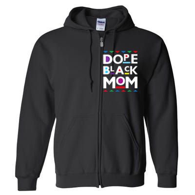 Womens Dope Black Mom History Dope Black Mother Full Zip Hoodie