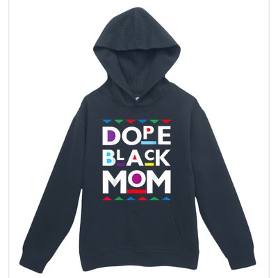 Womens Dope Black Mom History Dope Black Mother Urban Pullover Hoodie