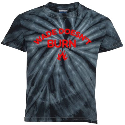 Wade DoesnT Burn Kids Tie-Dye T-Shirt