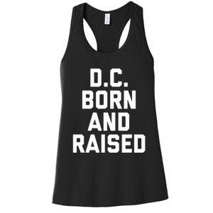 Washington D.C. Born And Raised Women's Racerback Tank