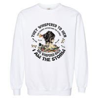 Womens Dragonfly Black Women She Whispered Back I Am The Storm Garment-Dyed Sweatshirt