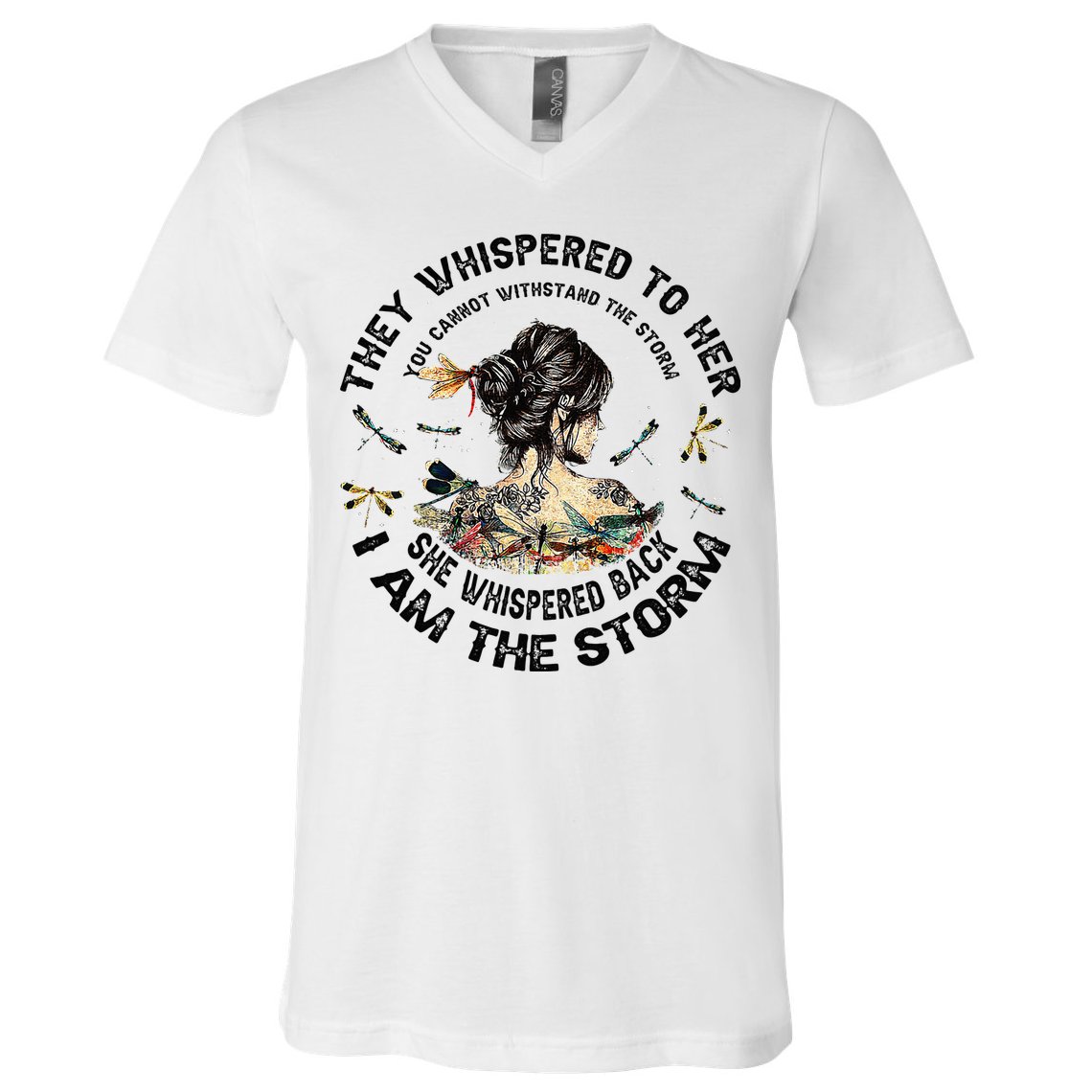 Womens Dragonfly Black Women She Whispered Back I Am The Storm V-Neck T-Shirt