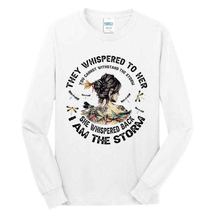 Womens Dragonfly Black Women She Whispered Back I Am The Storm Tall Long Sleeve T-Shirt