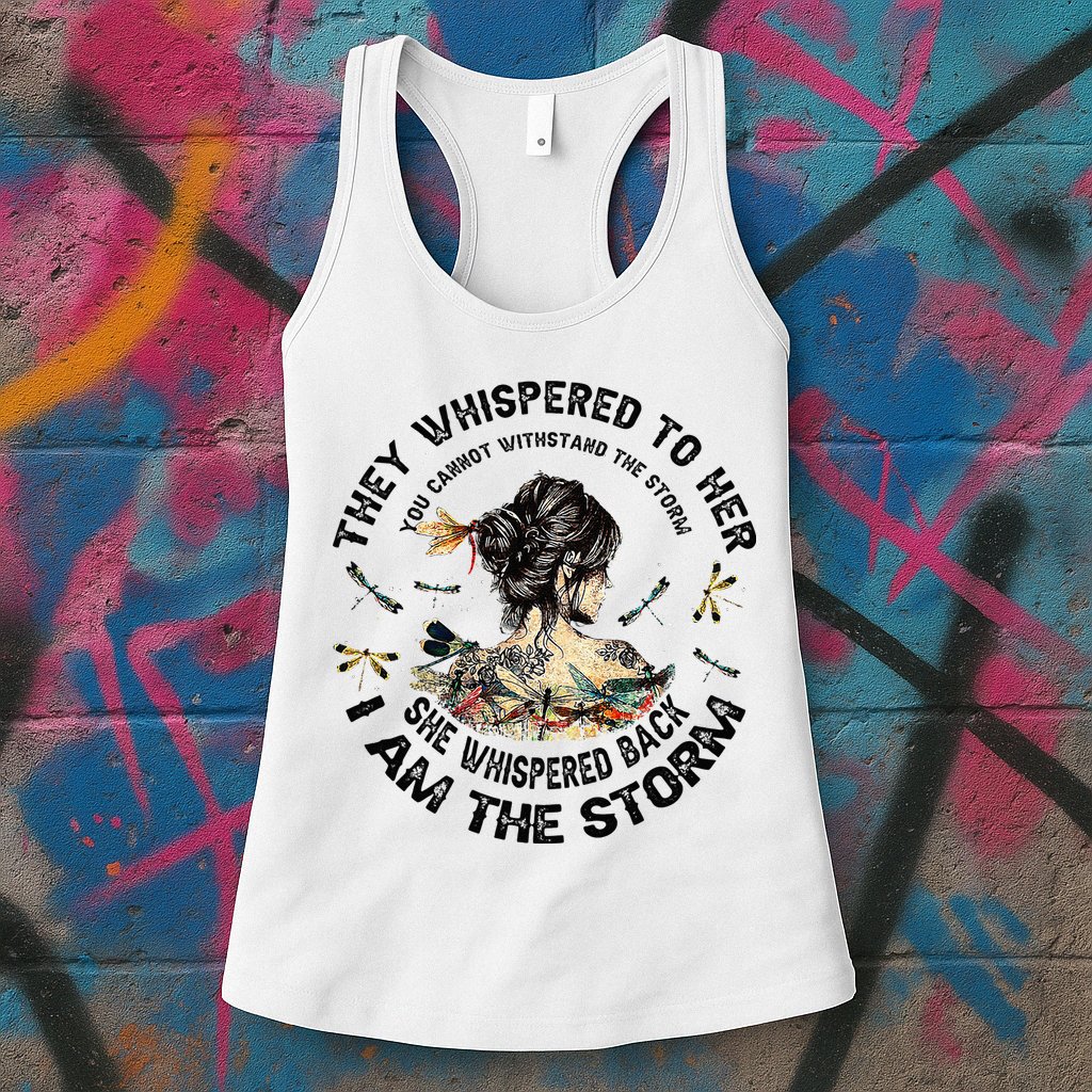 Womens Dragonfly Black Women She Whispered Back I Am The Storm Womens Tank Top