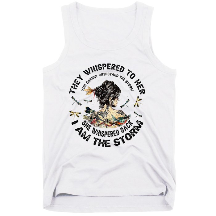 Womens Dragonfly Black Women She Whispered Back I Am The Storm Tank Top