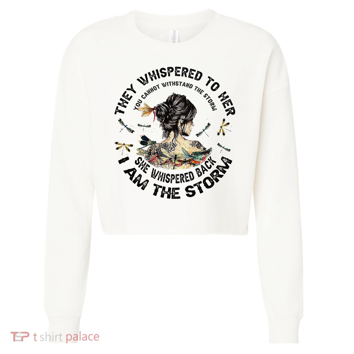 Womens Dragonfly Black Women She Whispered Back I Am The Storm Cropped Pullover Crew