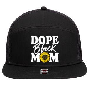 Wo Dope Black Mom Afro American Messy Bun Mathers Day Gift 7 Panel Mesh Trucker Snapback Hat