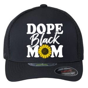 Wo Dope Black Mom Afro American Messy Bun Mathers Day Gift Flexfit Unipanel Trucker Cap