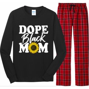 Wo Dope Black Mom Afro American Messy Bun Mathers Day Gift Long Sleeve Pajama Set