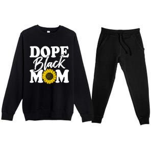 Wo Dope Black Mom Afro American Messy Bun Mathers Day Gift Premium Crewneck Sweatsuit Set