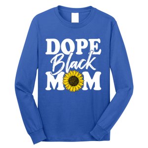 Wo Dope Black Mom Afro American Messy Bun Mathers Day Gift Long Sleeve Shirt