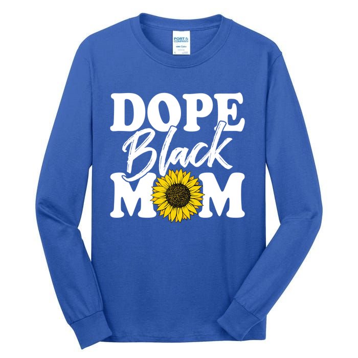 Wo Dope Black Mom Afro American Messy Bun Mathers Day Gift Tall Long Sleeve T-Shirt