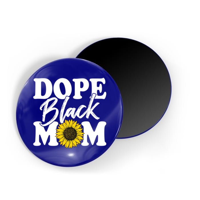 Wo Dope Black Mom Afro American Messy Bun Mathers Day Gift Magnet