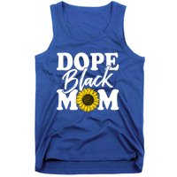 Wo Dope Black Mom Afro American Messy Bun Mathers Day Gift Tank Top