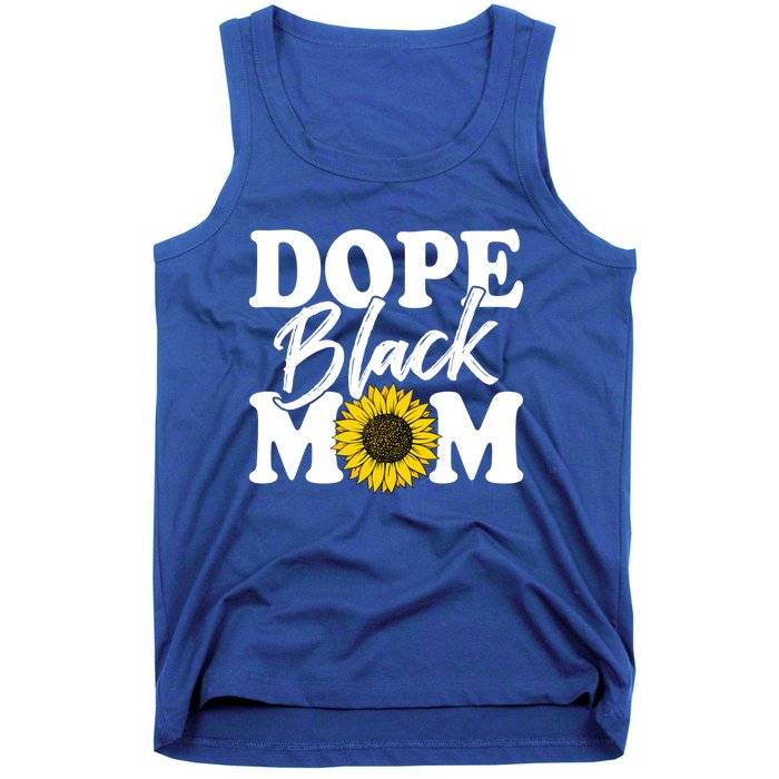 Wo Dope Black Mom Afro American Messy Bun Mathers Day Gift Tank Top