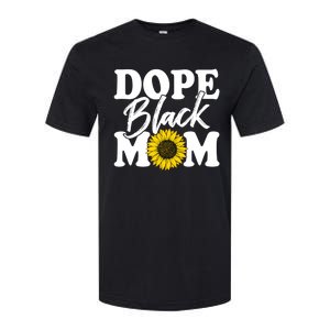 Wo Dope Black Mom Afro American Messy Bun Mathers Day Gift Softstyle CVC T-Shirt