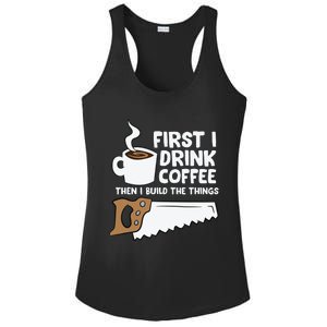 Woodworking Drinking Coffee Woodworker Carpenter Coffee Ladies PosiCharge Competitor Racerback Tank