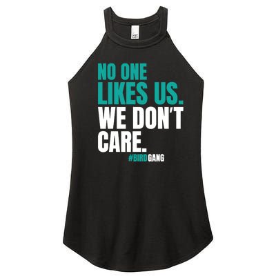 We Dont Care No One Likes Us Vintage Women’s Perfect Tri Rocker Tank