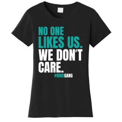 We Dont Care No One Likes Us Vintage Women's T-Shirt