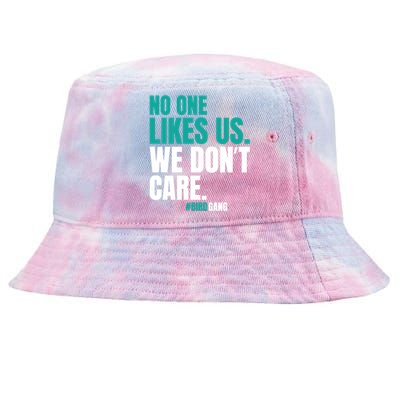 We Dont Care No One Likes Us Vintage Tie-Dyed Bucket Hat