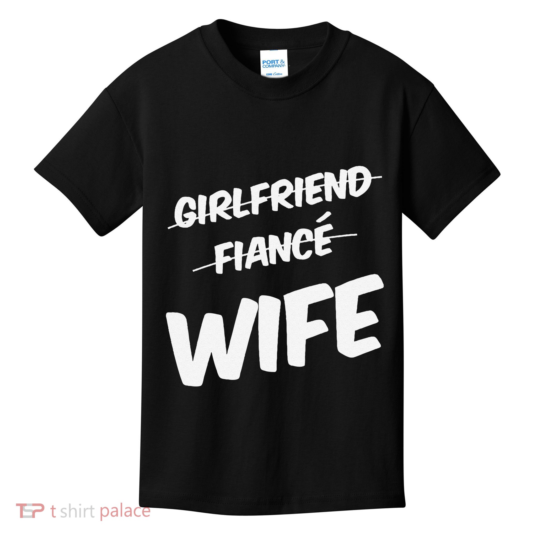 Wife Design Celebrating Love And Commitment Newlywed Couple Kids T-Shirt