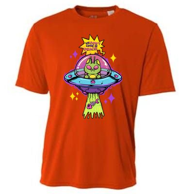 We Dont Come In Peace Space Cosmic Cat Ufo Alien Abduction Gift Cooling Performance Crew T-Shirt