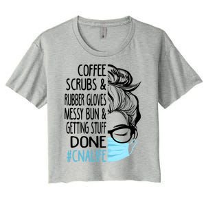 Wo Dy Coffee Scrubs And Rubber Gloves Messy Bun Cna Gift Women's Crop Top Tee