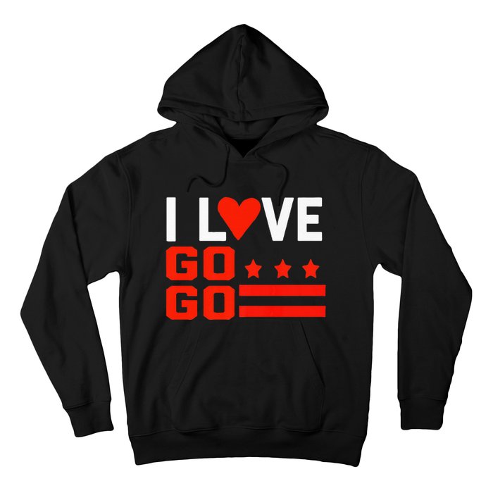 Washington D C I Love Go Go Music Gift For Kids And Adults Hoodie