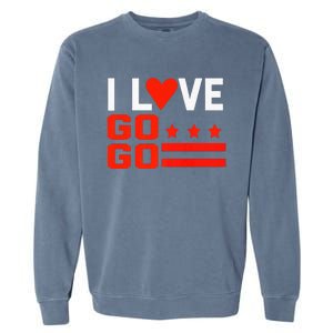 Washington D C I Love Go Go Music Gift For Kids And Adults Garment-Dyed Sweatshirt