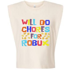 Will Do Chores For Robux Garment-Dyed Women's Muscle Tee