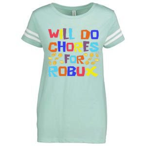 Will Do Chores For Robux Enza Ladies Jersey Football T-Shirt