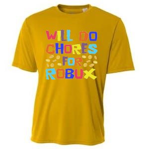 Will Do Chores For Robux Cooling Performance Crew T-Shirt