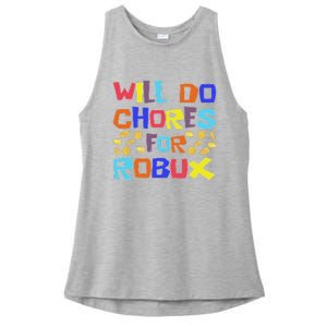 Will Do Chores For Robux Ladies PosiCharge Tri-Blend Wicking Tank