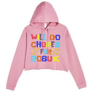 Will Do Chores For Robux Crop Fleece Hoodie