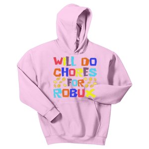 Will Do Chores For Robux Kids Hoodie