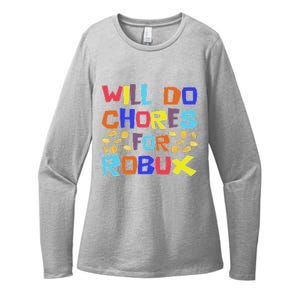 Will Do Chores For Robux Womens CVC Long Sleeve Shirt