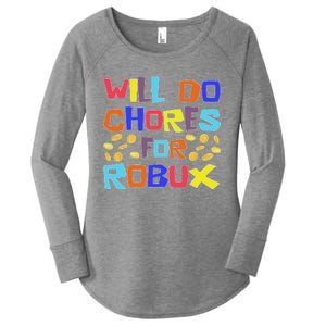 Will Do Chores For Robux Women's Perfect Tri Tunic Long Sleeve Shirt