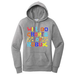 Will Do Chores For Robux Women's Pullover Hoodie