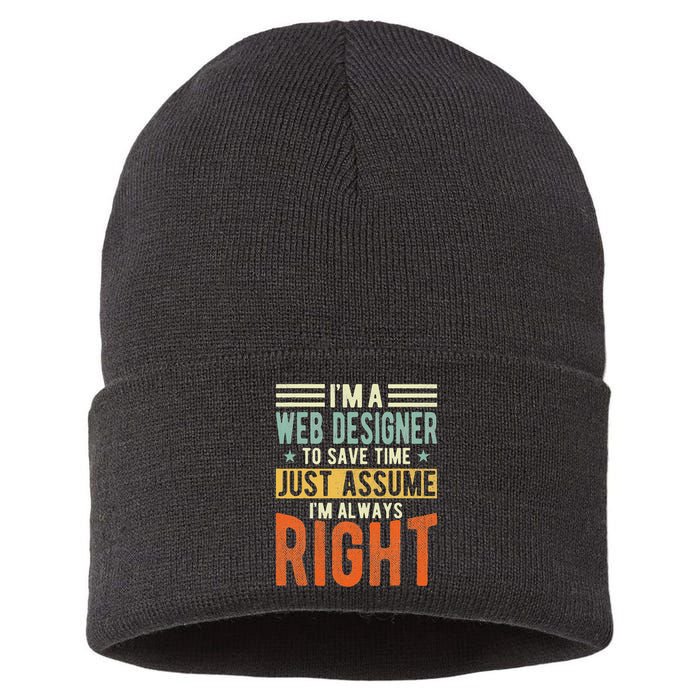 Web Designer Design I´m Always Right Web Designer Sustainable Knit Beanie