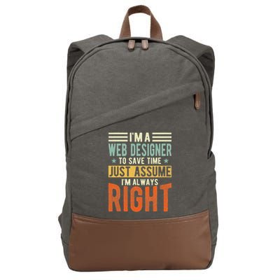 Web Designer Design I´m Always Right Web Designer Cotton Canvas Backpack