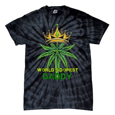 Worlds Dopest Daddy Men Dad Cannabis 420 Weed Fathers Day Tie-Dye T-Shirt