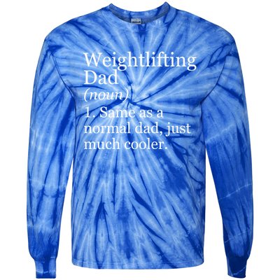 Weightlifting Dad Definition Funny Sarcastic Workout Gym Gift Tie-Dye Long Sleeve Shirt