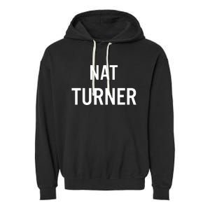 Washington Dc Devin Allen Nat Turner Garment-Dyed Fleece Hoodie