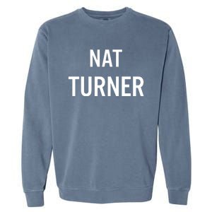 Washington Dc Devin Allen Nat Turner Garment-Dyed Sweatshirt