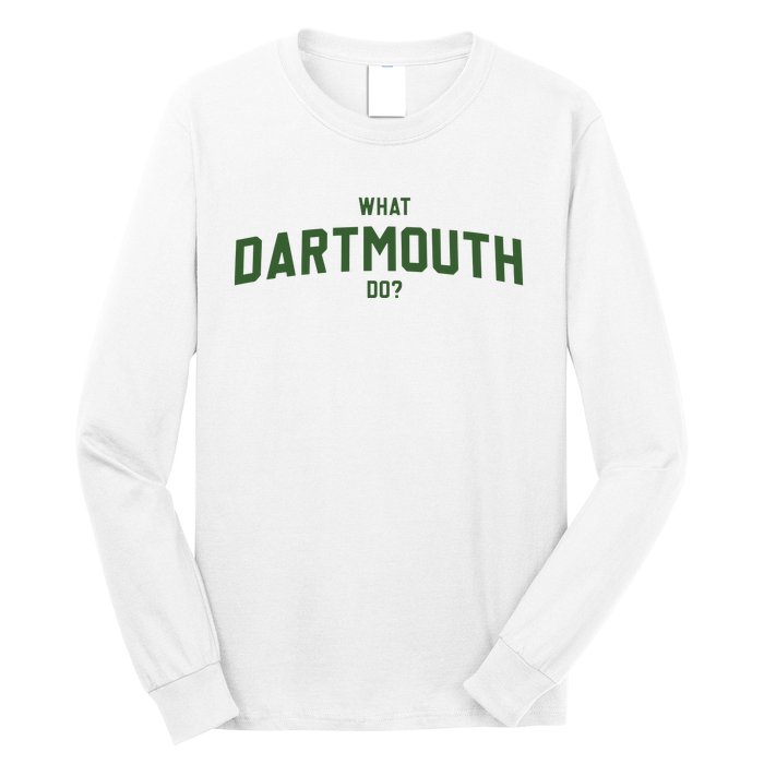 What Dartmouth Do Long Sleeve Shirt