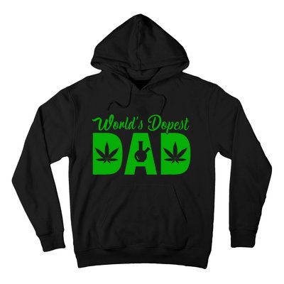 Worlds Dopest Dad Marijuana Bong Weed Hoodie