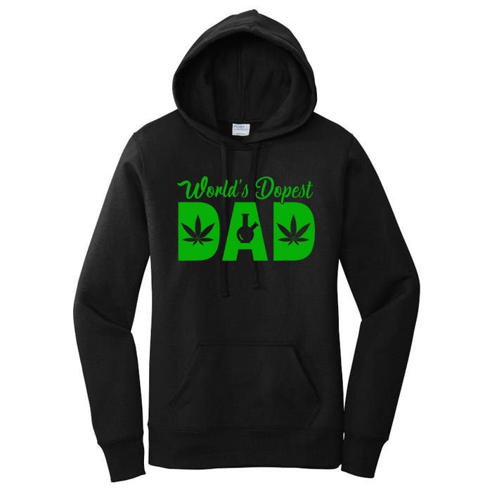 Worlds Dopest Dad Marijuana Bong Weed Women's Pullover Hoodie