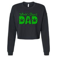 Worlds Dopest Dad Marijuana Bong Weed Cropped Pullover Crew