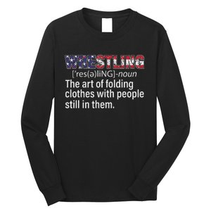 Wrestling Definition Design For Wrestler Fans Wrestle Foldin Long Sleeve Shirt