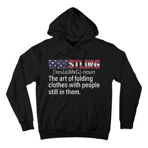 Wrestling Definition Design For Wrestler Fans Wrestle Foldin Tall Hoodie